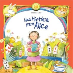 Uma Historia Para Alice