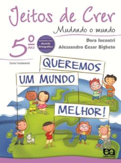 Jeitos De Crer - Mudando O Mundo - 5º Ano