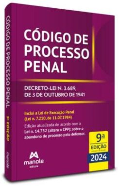 Codigo De Processo Penal - 09Ed/24 - Decreto-Lei N. 3689, De 3 De Outubro De 1941