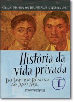 Historia Da Vida Privada, Vol. 0