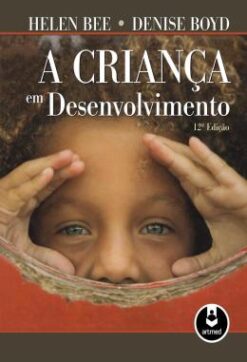 Crianca Em Desenvolvimento, A - 12Ed/11
