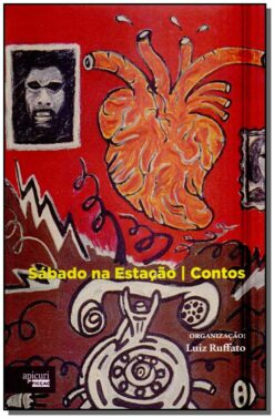 Sabado Na Estacao : Contos