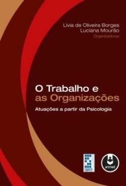 Trabalho E As Organizacoes