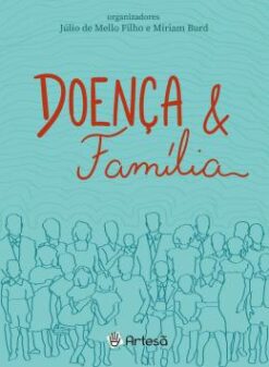Doenca & Familia