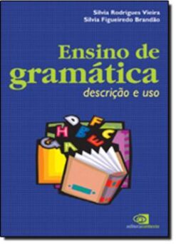Ensino De Gramatica - Descricao E Uso