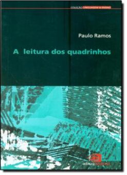 A Leitura Dos Quadrinhos