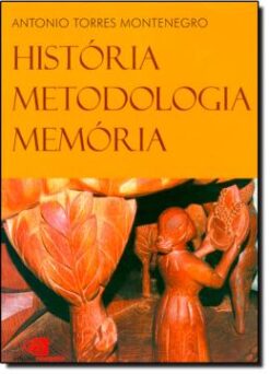 Historia, Metodologia, Memoria