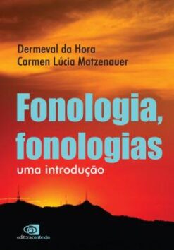 Fonologia, Fonologias