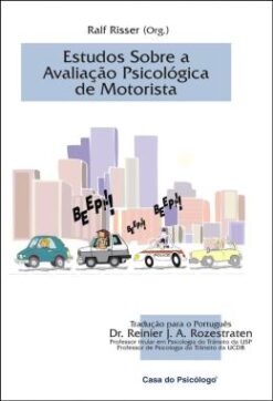 Estudos Sobre A Avaliacao Psicologica De Motorista