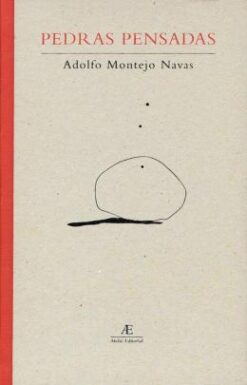 Pedras Pensadas - Inscricoes (1980-2002)