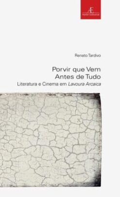 Porvir Que Vem Antes De Tudo