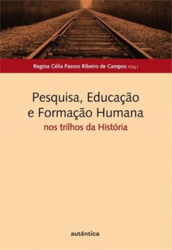 Pesquisa, Educacao E Formacao Humana