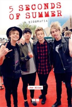 5 Seconds Of Summer - A Biografia