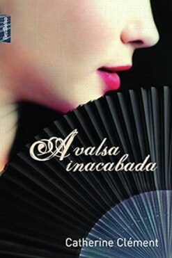 Valsa Inacaba, A