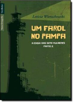 Um Farol No Pampa (Edicao De Bolso)