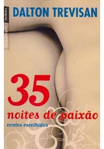 35 Noites De Paixao: Contos Escolhidos (Edicao De Bolso)