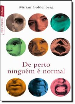 De Perto Ninguem E Normal Edicao De Bolso