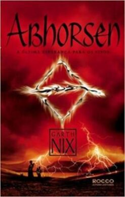 Abhorsen - A Ultima Esperanca Para Os Vivos