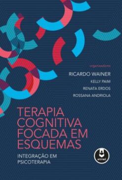 Terapia Cognitiva Focada Em Esquemas