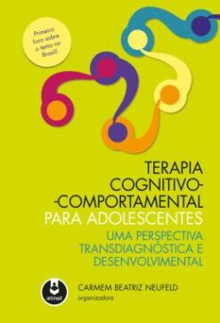 Terapia Cognitivo-Comportamental Para Adolescentes