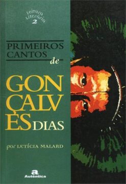Primeiros Cantos De Goncalves Dias