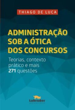 Administracao Sob A Otica Dos Concursos