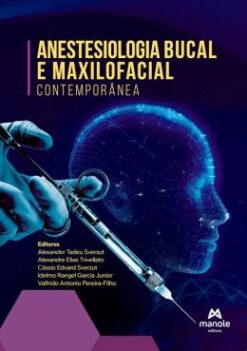 Anestesiologica Bucal E Maxilofacial Contemporanea