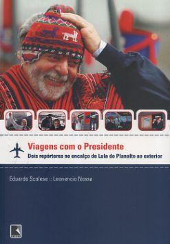 Viagens Com O Presidente