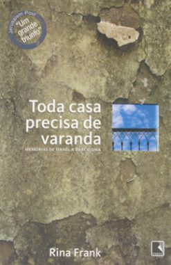 Toda Casa Precisa De Varanda