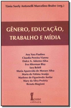 Genero, Educacao, Trabalho E Midia