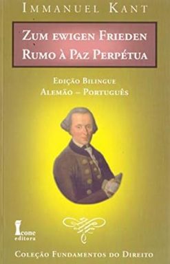 Rumo A Paz Perpetua - Edicao Alemao - Portugues