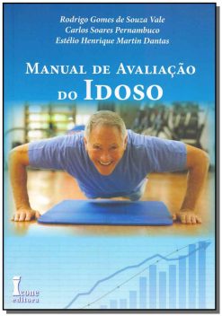 Manual De Avaliacao Do Idoso