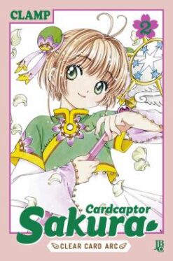 Cardcaptor Sakura Clear Card Arc - Volume 02
