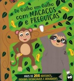 De Galho Em Galho Com Macacos E Preguicas