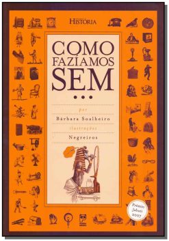 Como Faziamos Sem