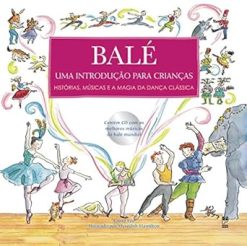 Bale - Uma Introducao Para Criancas