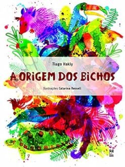 Origem Dos Bichos, A