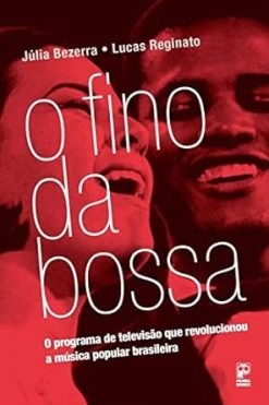 Fino Da Bossa, O