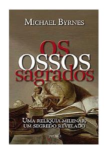 Ossos Sagrados, Os