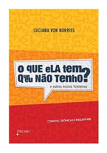 Que Ela Tem Que Eu Nao Tenho, O?