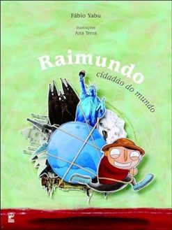 Raimundo, Cidadao Do Mundo