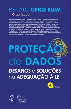 Protecao De Dados - Desafios E Solucoes Na Adequacao a Lei