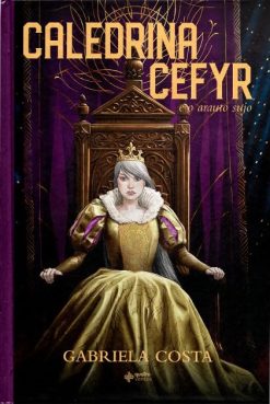 Caledrina Cefyr E O Arauto Sujo