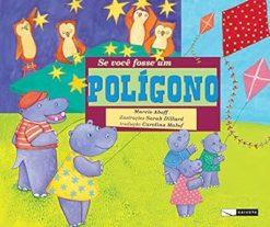 Se Voce Fosse Um Poligono