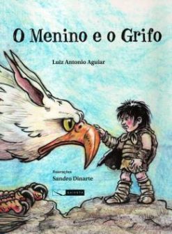 O Menino E O Grifo