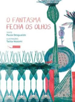 Fantasma Fecha Os Olhos, O