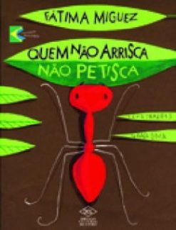 Quem Nao Arrisca Nao Petisca