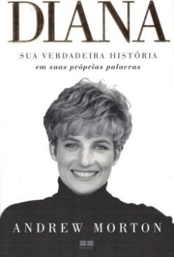 Diana: Sua Verdadeira Historia