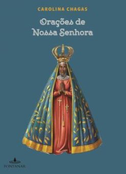 Oracoes De Nossa Senhora