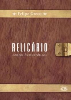 Relicario - Contos Homoeroticos